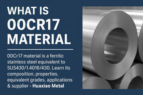 What is 00Cr17 Material？